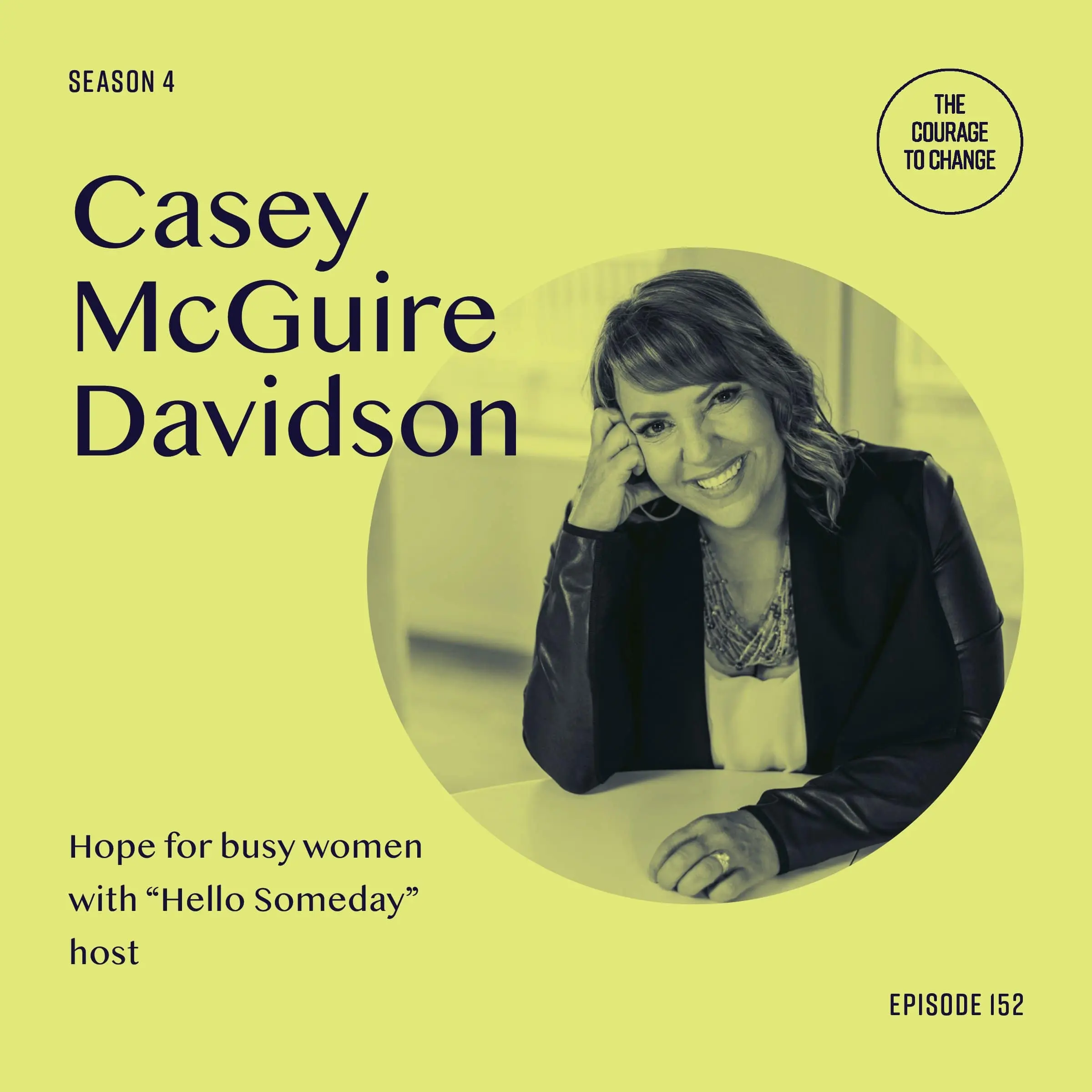 #152 – Casey McGuire Davidson
