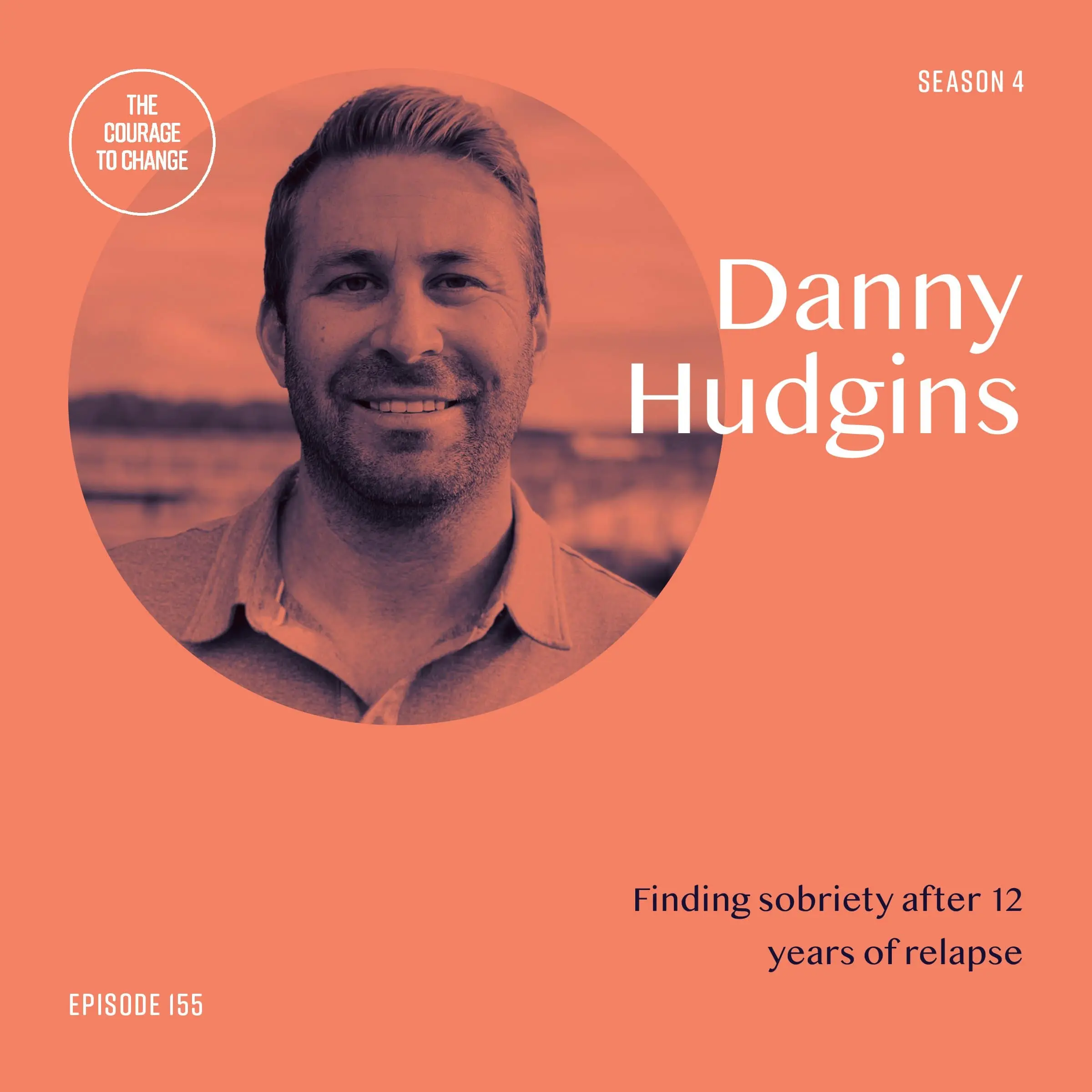 # 155 – Danny Hudgin