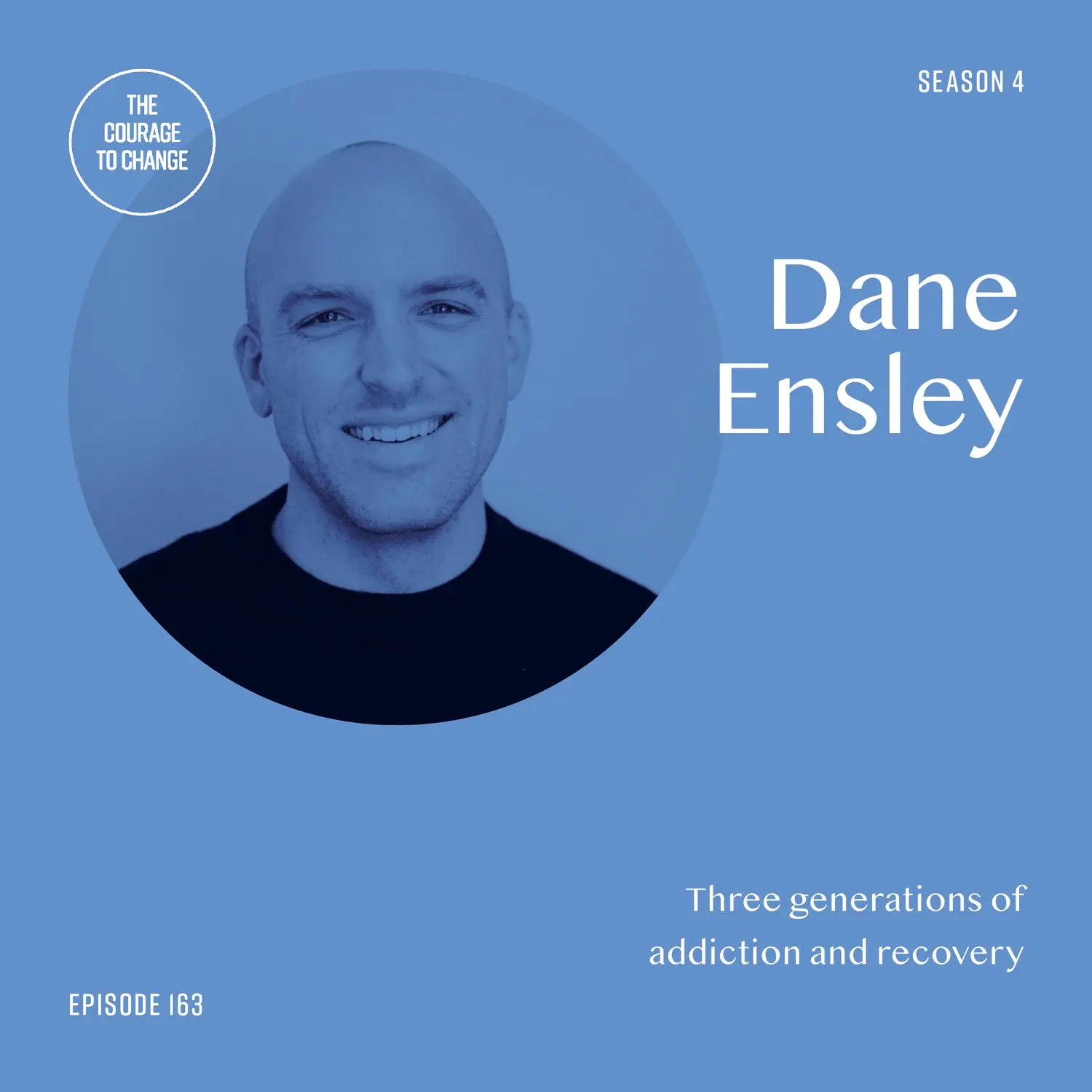 #163 – Dane Ensley