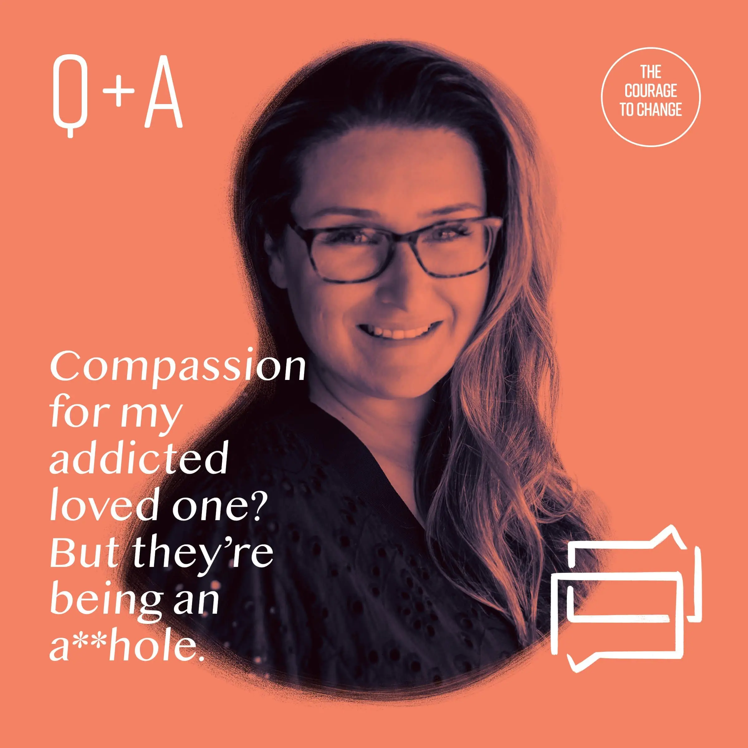 Q+A Compassion For My Addicted Loved One? But They’re Being An A**hole. Ashley Loeb Blassingame has been clean and sober for 16 years, she's a drug and alcohol counselor, interventionist, and the co-founder of a telehealth company called Lionrock Recovery that provides substance use disorder treatment. In this Q and A session she talks with producer Scott Drochelman about the challenges in caring for a loved one who is addicted to something. Folks are asked to lead with empathy, but they also have a right to be angry about the behaviors they're seeing. In this episode we talk about how to hold both ideas in your mind at the same time and tips for anyone caring for someone with an addiction. Additional Resources Episode Resources Connect with Ashley Loeb Blassingame TikTok | @ashleyloebblassingame Connect with The Courage to Change Podcast Website | lionrock.life/couragetochangepodcast Podcast Instagram | @couragetochange_podcast Podcast Facebook | @thecouragetochangepodcast Podcast Email | podcast@lionrock.life YouTube | The Courage to Change Playlist Lionrock Resources Lionrock Life Mobile App | lionrock.life/mobile-app Support Group Meeting Schedule | lionrock.life/meetings