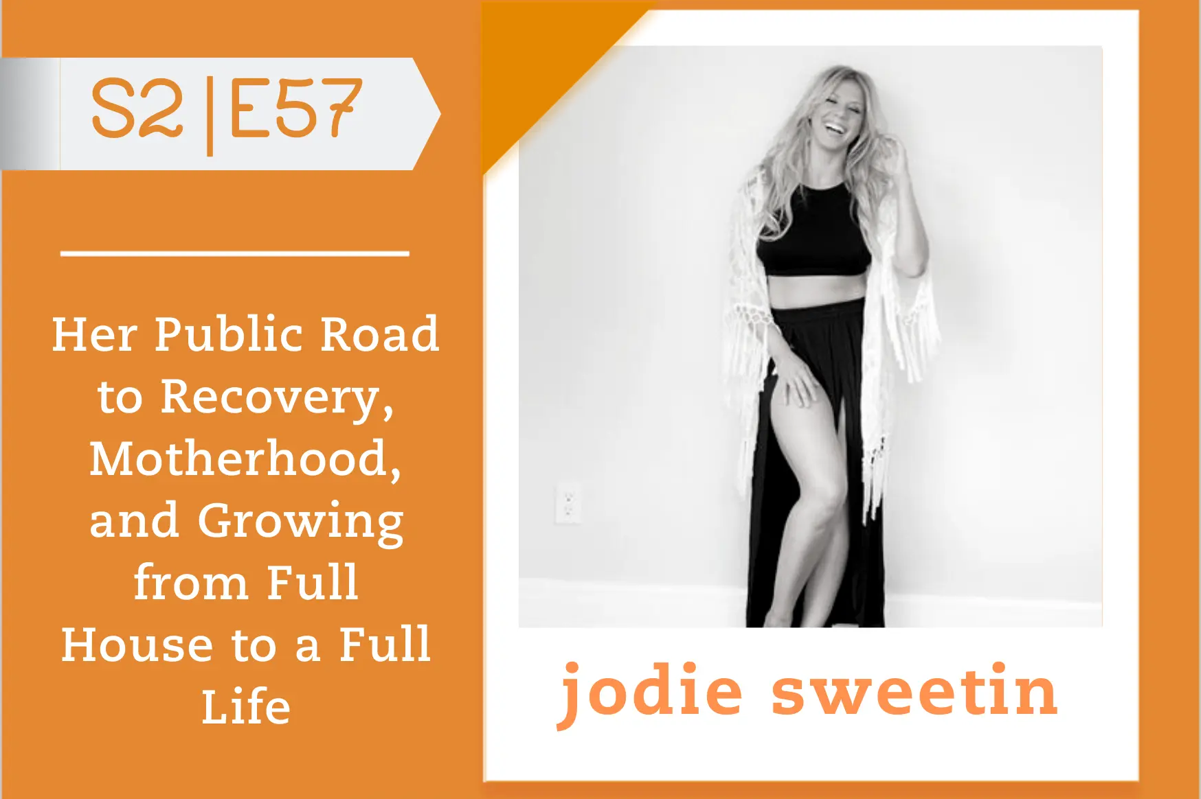 #57 - Jodie Sweetin