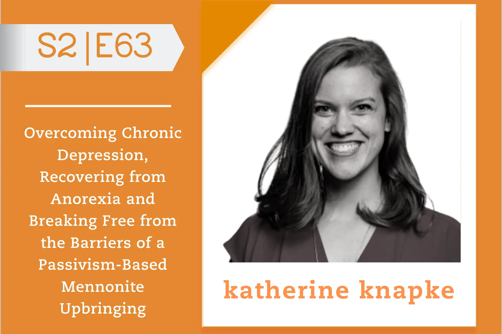 #63 - Katherine Knapke