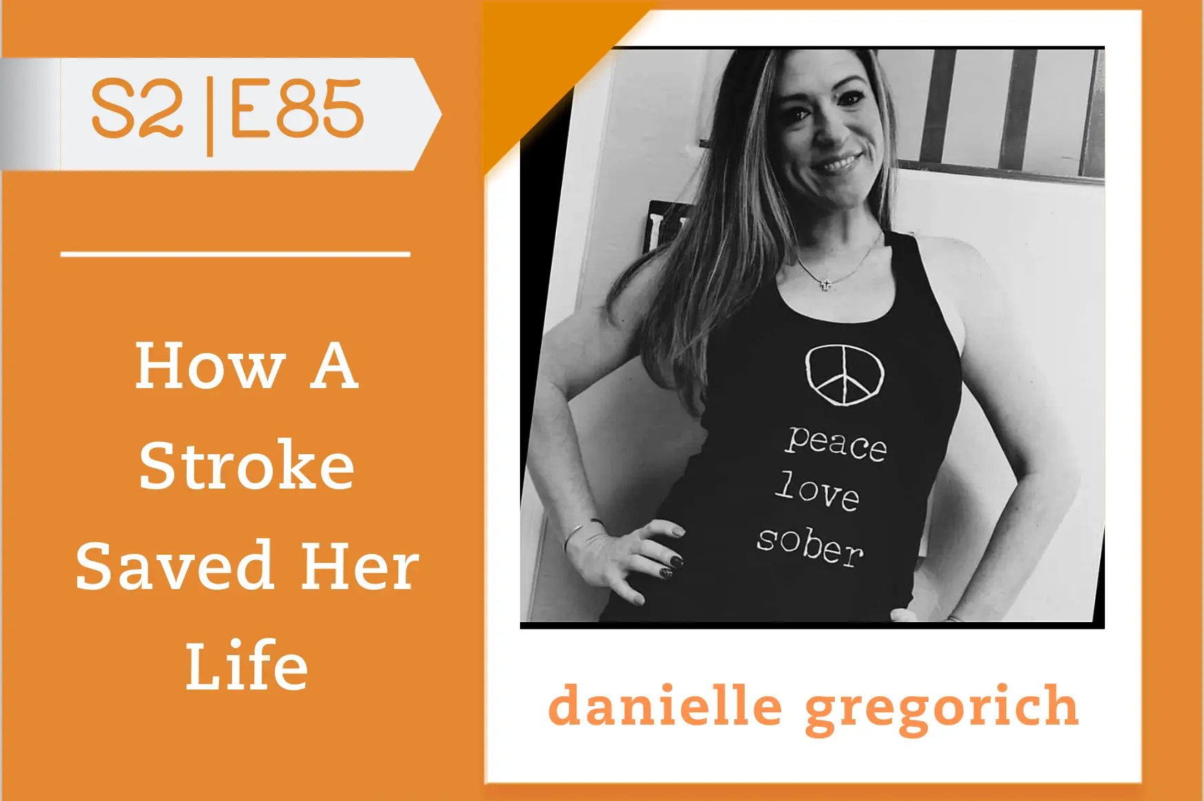 #85 - Danielle Gregorich