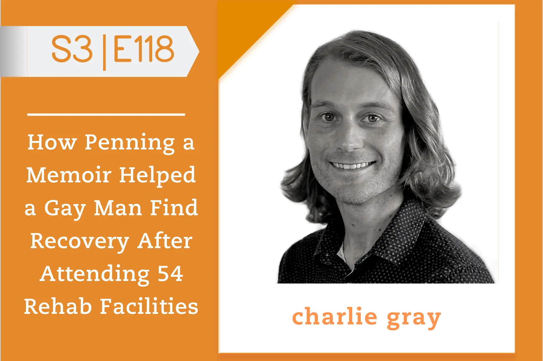 #118 - Charlie Gray