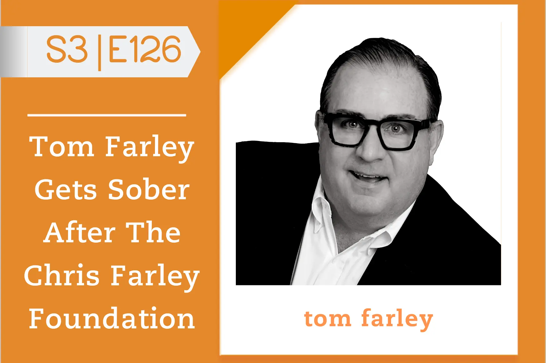#126 - Tom Farley
