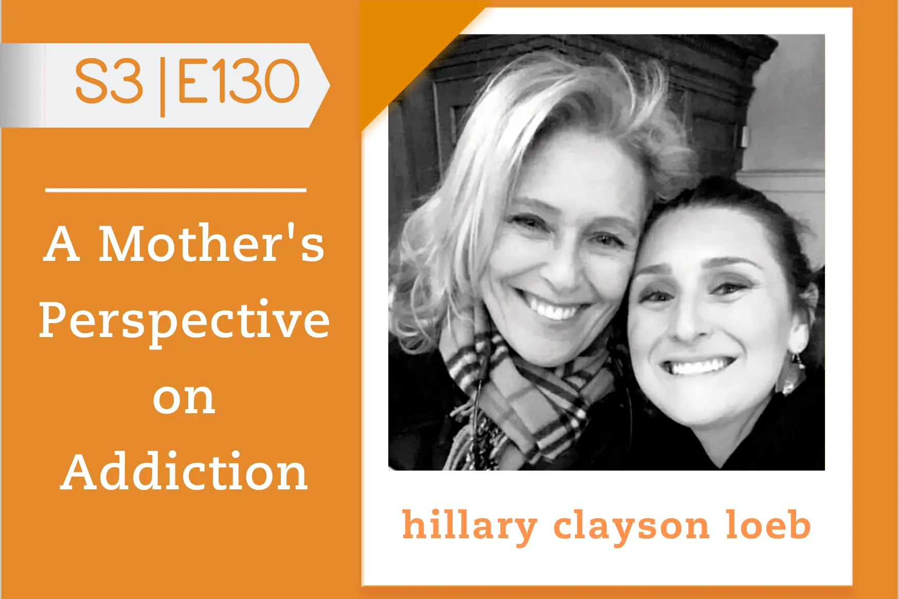#130 - Hillary Clayson Loeb